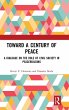 Toward a Century of Peace - Bild 1