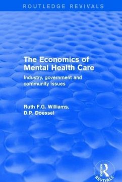 The Economics of Mental Health Care - Williams, Ruth F G; Doessel, D P