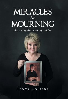 Miracles in Mourning - Collins, Tonya