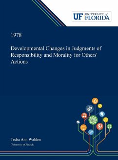 Developmental Changes in Judgments of Responsibility and Morality for Others' Actions - Walden, Tedra