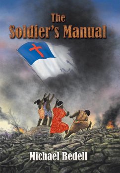 The Soldier's Manual - Bedell, Michael