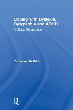 Coping with Dyslexia, Dysgraphia and ADHD - Mcbride, Catherine