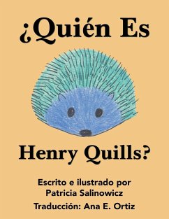 ¿Quién Es Henry Quills? - Salinowicz, Patricia