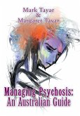 Managing Psychosis