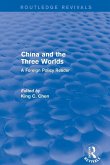 China and the Three Worlds