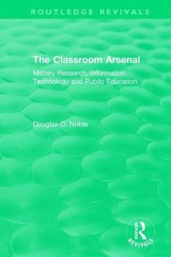 The Classroom Arsenal - Noble, Douglas D
