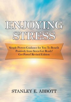 Enjoying Stress - Abbott, Stanley E.