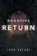Negative Return - Bild 1