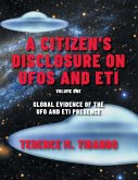 A Citizen's Disclosure on UFOs and ETI