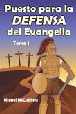 Puesto para la Defensa del Evangelio