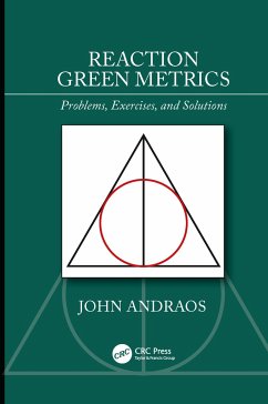 Reaction Green Metrics - Andraos, John