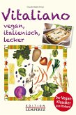 Vitaliano - vegan, italienisch, lecker (eBook, ePUB)