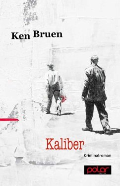 Kaliber (eBook, ePUB) - Bruen, Ken