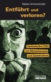 Entführt und verloren? (eBook, ePUB)