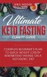 Ultimate Keto Fasting Clarity Guide - Bild 1