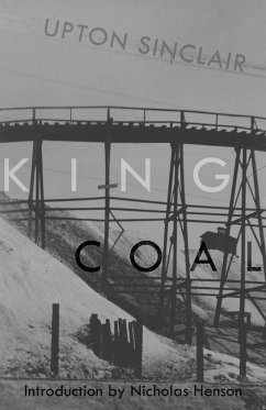 King Coal - Sinclair, Upton