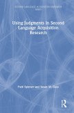 Using Judgments in Second Language Acquisition Research