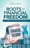 Roots of Financial Freedom