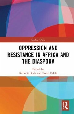 Oppression and Resistance in Africa and the Diaspora