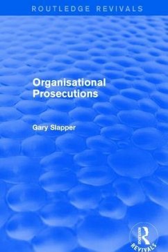 Organisational Prosecutions - Slapper, Gary