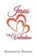 Jesus My Valentine - Bild 1