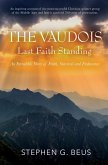 The Vaudois - Last Faith Standing