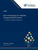 Survival Strategies for a Rapidly Changing Mixed Economy