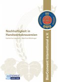 Nachhaltigkeit in Handwerksbrauereien (eBook, ePUB)