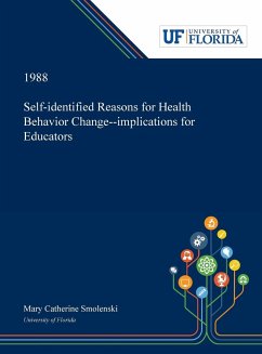 Self-identified Reasons for Health Behavior Change--implications for Educators - Smolenski, Mary