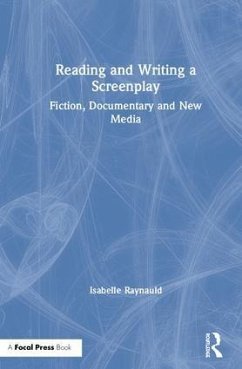 Reading and Writing a Screenplay - Raynauld, Isabelle