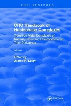 CRC Handbook of Nucleobase Complexes - Lusty, James R
