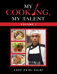 My Cooking, My Talent - Zaidi, Chef Zairi