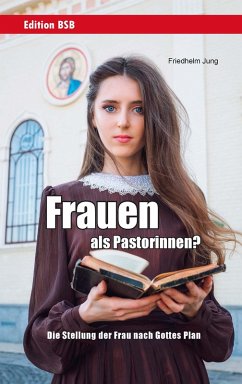 Frauen als Pastorinnen? (eBook, ePUB) - Jung, Friedhelm