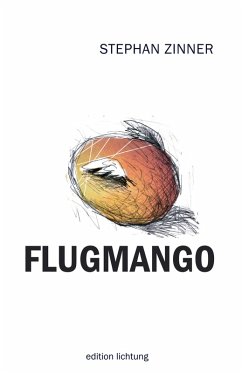 Flugmango (eBook, ePUB) - Zinner, Stephan