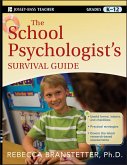 The School Psychologist's Survival Guide (eBook, ePUB)