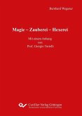 Magie - Zauberei - Hexerei (eBook, PDF)
