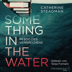 Something in the Water – Im Sog des Verbrechens (MP3-Download) - Steadman, Catherine