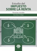 Estudio del Impuesto sobre la Renta. Personas morales 2019 (eBook, ePUB)