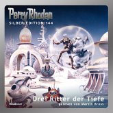 Perry Rhodan Silber Edition 144: Drei Ritter der Tiefe (MP3-Download)