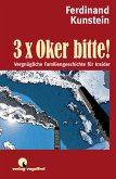 3 x Oker bitte (eBook, ePUB) 3 x Oker bitte (eBook, ePUB)