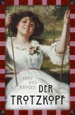 Emmy von Rhoden, Der Trotzkopf (eBook, ePUB)