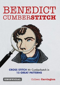 Cover Benedict Cumberstitch: Crossstitch Mr Cumberbatch in 15 great patterns (eBook, ePUB)