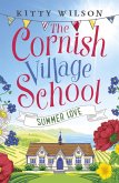 The Cornish Village School - Summer Love (eBook, ePUB)