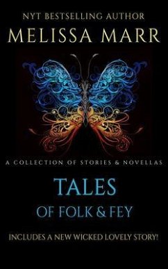 Tales of Folk & Fey (eBook, ePUB) - Marr, Melissa