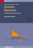 Quantum Mechanics: Problems with solutions (eBook, ePUB)