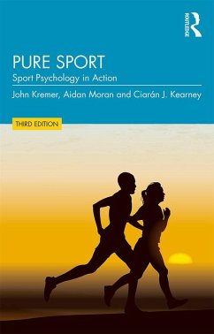 Pure Sport (eBook, PDF) - Kremer, John; Moran, Aidan; Kearney, Ciaran J.
