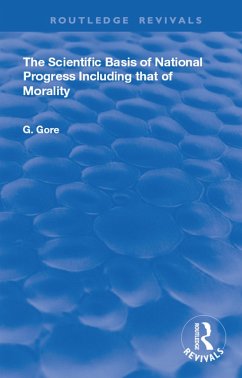 The Scientific Basis of National Progress (eBook, PDF) - Gore, G.