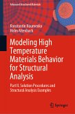 Modeling High Temperature Materials Behavior for Structural Analysis (eBook, PDF)