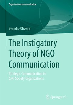 The Instigatory Theory of NGO Communication (eBook, PDF) - Oliveira, Evandro