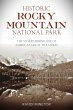 Historic Rocky Mountain National Park... - Bild 1